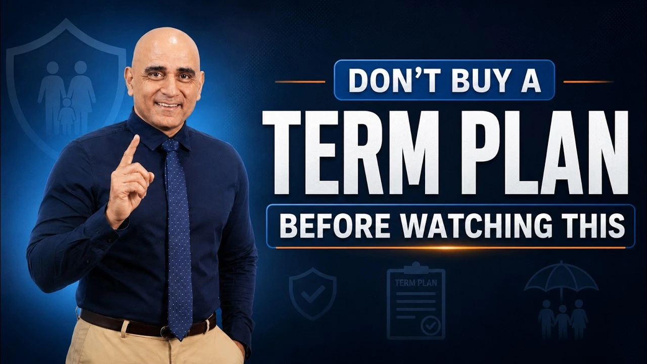 Don't buy a term plan without watching this